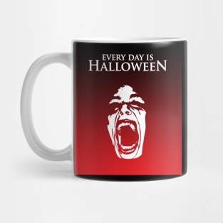 Every Day Is Halloween - Screaming Face Mug